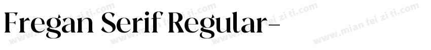 Fregan Serif Regular字体转换